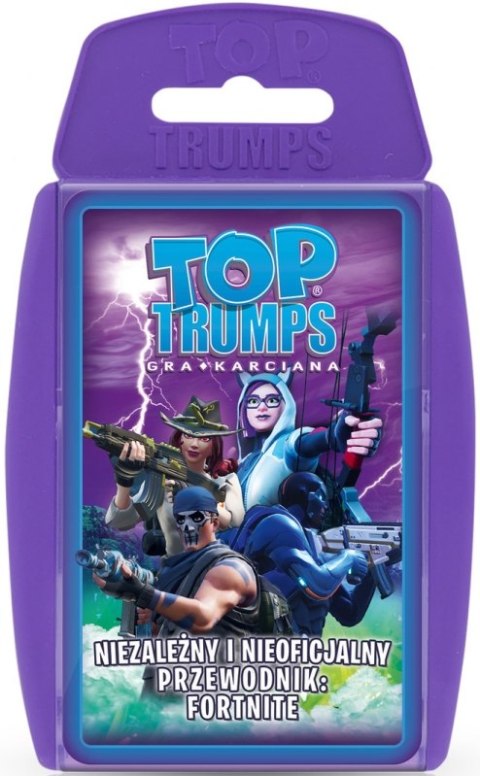 TOP TRUMPS GRA KARCIANA NIEOFICJALNY PRZEWODNIK PO FORTNITE TOP TRUMPS GRA KARCIANA NIEOFICJALNY PRZEWODNIK PO FORTNITE