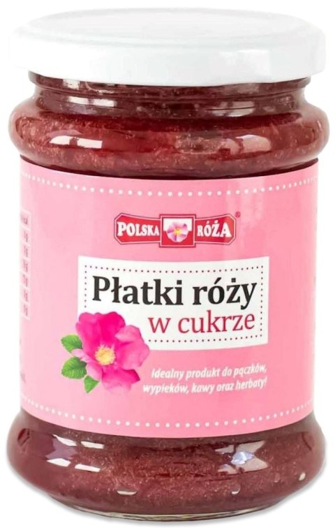 PŁATKI RÓŻY W CUKRZE 320 g - POLSKA RÓŻA PŁATKI RÓŻY W CUKRZE 320 g - POLSKA RÓŻA