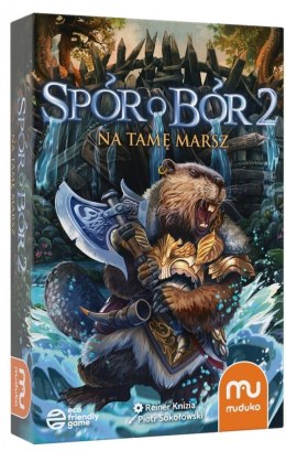 Gra spór o bór 2. na tamę marsz!